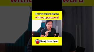 How to unlock any phone without password #short #manojsaru #funtech