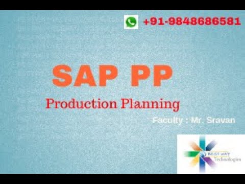 SAP PP Online Training  in Hyderabad | Bangalore | SAP PP Production Planning Training Video