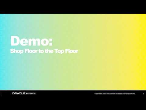 NetSuite for Manufacturing Overview Demo