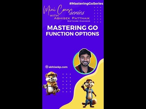 Go Patterns: Implementing the Function Options Pattern #masteringGoSeries