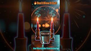 Don’t Blow It Out! The Smart Way to Extinguish a Candle 🔥💧