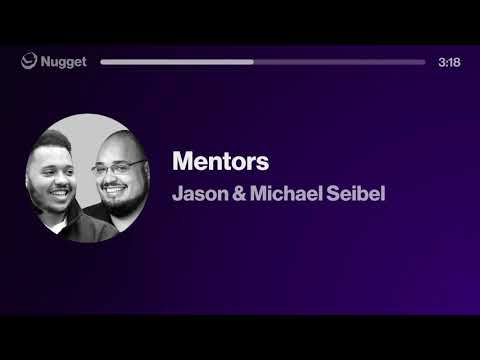 Mentors - Jason & Michael Seibel