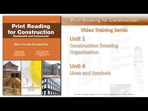 Print Reading for Construction Unit 1- Drawing Organization and Unit 4 - Lines and Symbols