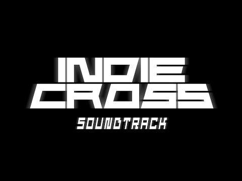 Miscellaneous songs - INDIE CROSS EPISODE 1 SOUNDTRACK