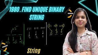 1980. Find Unique Binary String | 3 Approaches | Brute | Better | Optimal | Leetcode