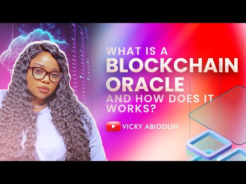 What are Blockchain Oracles?
