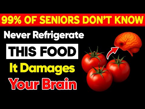 SENIORS, STOP! Never Refrigerate These 9 Foods– Here's Why! | Senior Health Tips