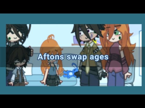 Aftons Swap Ages | Fnaf gacha | It's Knsita