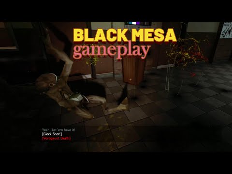 EVERYTHINGS EXPLODING!! | Black Mesa Gameplay