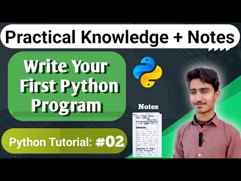 Write Your First Python Program || Python Full Tutorial  | Lecture #02