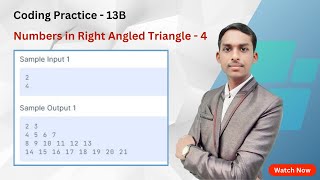 Numbers in Right Angled Triangle 4 Program in Python | Coding Practice 13B | Triangle star Pattern