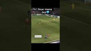 Doue insane Skill💎#footballshorts #footballskills #footballtutorial #footballviral