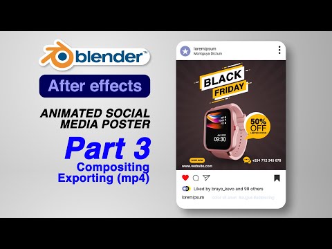 Animated Social Media Poster: PART 3 A Step-by-Step Guide using Blender and After Effects
