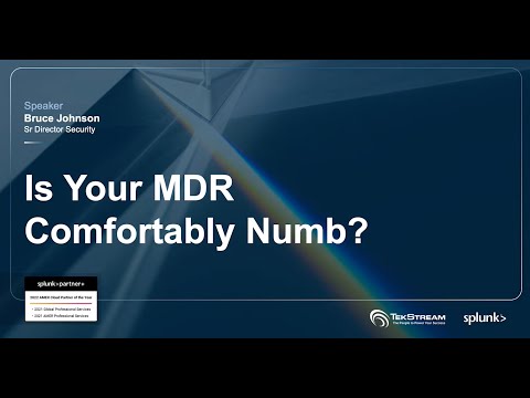 Is Your MDR Comfortably Numb?