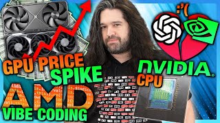 HW News - OpenAI x NVIDIA Deal Questioned, GPU Prices Suddenly Skyrocket, AMD Vibe Coding