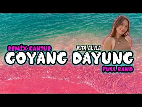DJ GOYANG DAYUNG FULL BAND🎶🎶🎧 || REMIX GANJUR🕺🕺 || FYP TIK TOK 2023