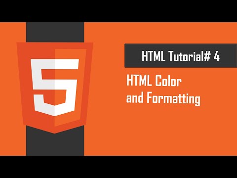 HTML Color and Formatting | Tutorial #4