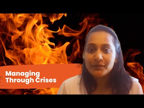Managing Through Crises and Lessons Learned: Insights for Leaders