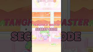 SECRET CODE TANGHULU MASTER #tanghulumaster #shorts #games