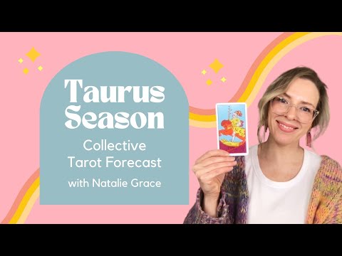 Taurus Season Intuitive Tarot Forecast with Natalie