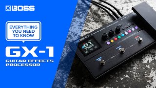 BOSS GX-1 Guitar Effects Processor | Everything You Need to Know