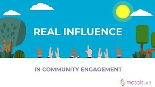 Real Influence in Community Engagement