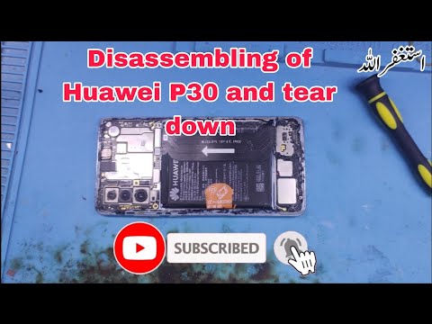 Disassembling of Huawei P30 and change LCD and finger and teardown