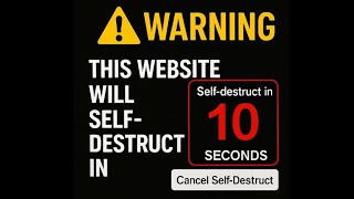 ⚠️ WARNING: This Website Will Self-Destruct in 10 Seconds!😱 #javascript #programming
