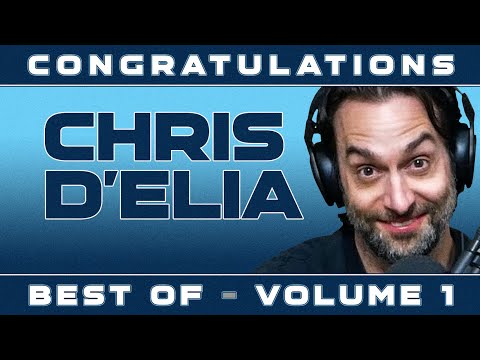 Best of Congratulations with Chris D'Elia Vol. 1