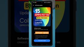 Oppo F27 5G Update 2025 | Beta Version Update #betaupdate #softwareupdate #oppof27 #oppof275g