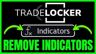 How To REMOVE INDICATORS On TradeLocker (QUICK & EASY) 2026