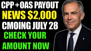 Seniors Alert: CPP & OAS for  28 – July  2025 Payments Confirmed  Full Schedule Revealed!