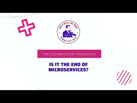 S2E13: The Comeback of Monoliths: Is It the End of Microservices?