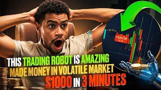 $1000 IN JUST 3 MINUTES – THIS POWERFUL TRADING ROBOT DOES IT ALL!