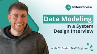 Data Modeling in System Design Interviews w/ Meta Staff Engineer
