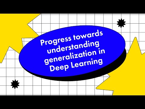 Progress towards understanding generalization in Deep Learning | Gintarė Karolina Džiugaitė