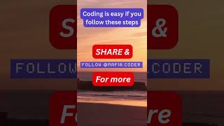 Easy steps to master Coding!!!