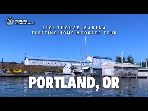 Lighthouse Marina in Scappoose, Oregon! | Portland Floating Homes!