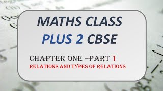 G12C1P1 #relationsandfunctionsclass12 #relationsandfunctions