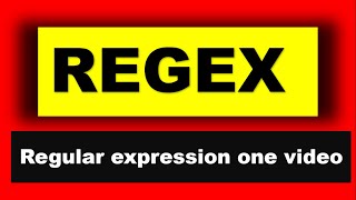 Regular Expression in one video | Regex in One video | Everything about regex