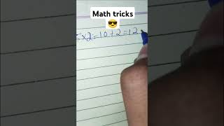 Math tricks #tricks #mathshortcut #maths #studytips #learner