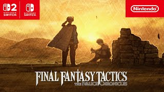 FINAL FANTASY TACTICS - The Ivalice Chronicles – Launch Trailer – Nintendo Switch 2