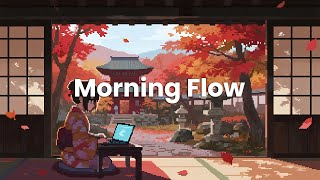Morning Flow – Chillstep Beats for Maximum Focus
