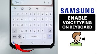 How to Enable Voice Typing on Any Samsung Keyboard - Voice Typing Settings