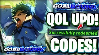 [UPD 3] All WORKING QOL UPDATE 3 CODES FOR GOALBOUND | ROBLOX GOALBOUND CODES