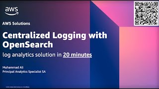 Demo: Centralized Logging with OpenSearch - Logging solutions in 20 minutes