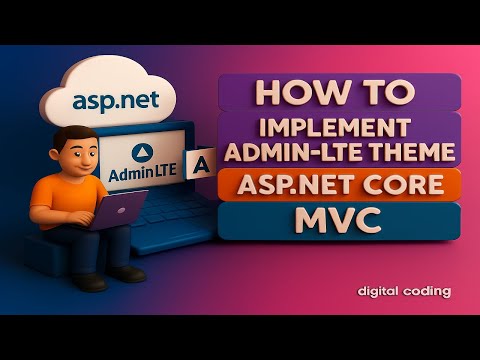 Integrate AdminLTE Template in ASP.NET Core MVC || Full Step-by-Step Tutorial for Beginners