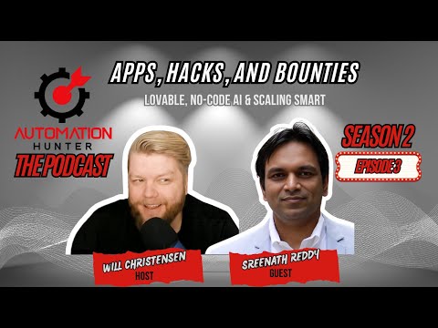 Lovable, No-Code AI & Scaling Smart w/ Sreenath Reddy – Apps, Hacks, & Bounties – Ep. 3 Season 2