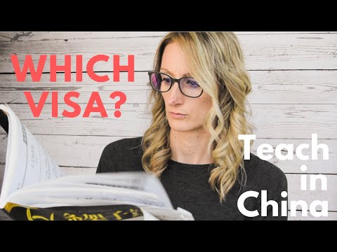 Visas for China -  TEACHING IN CHINA