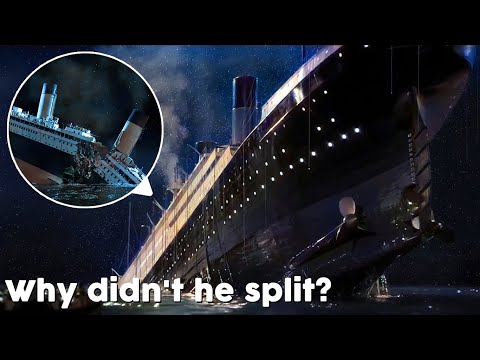 Why didn't the Titanic split in half in A Night to Remember?